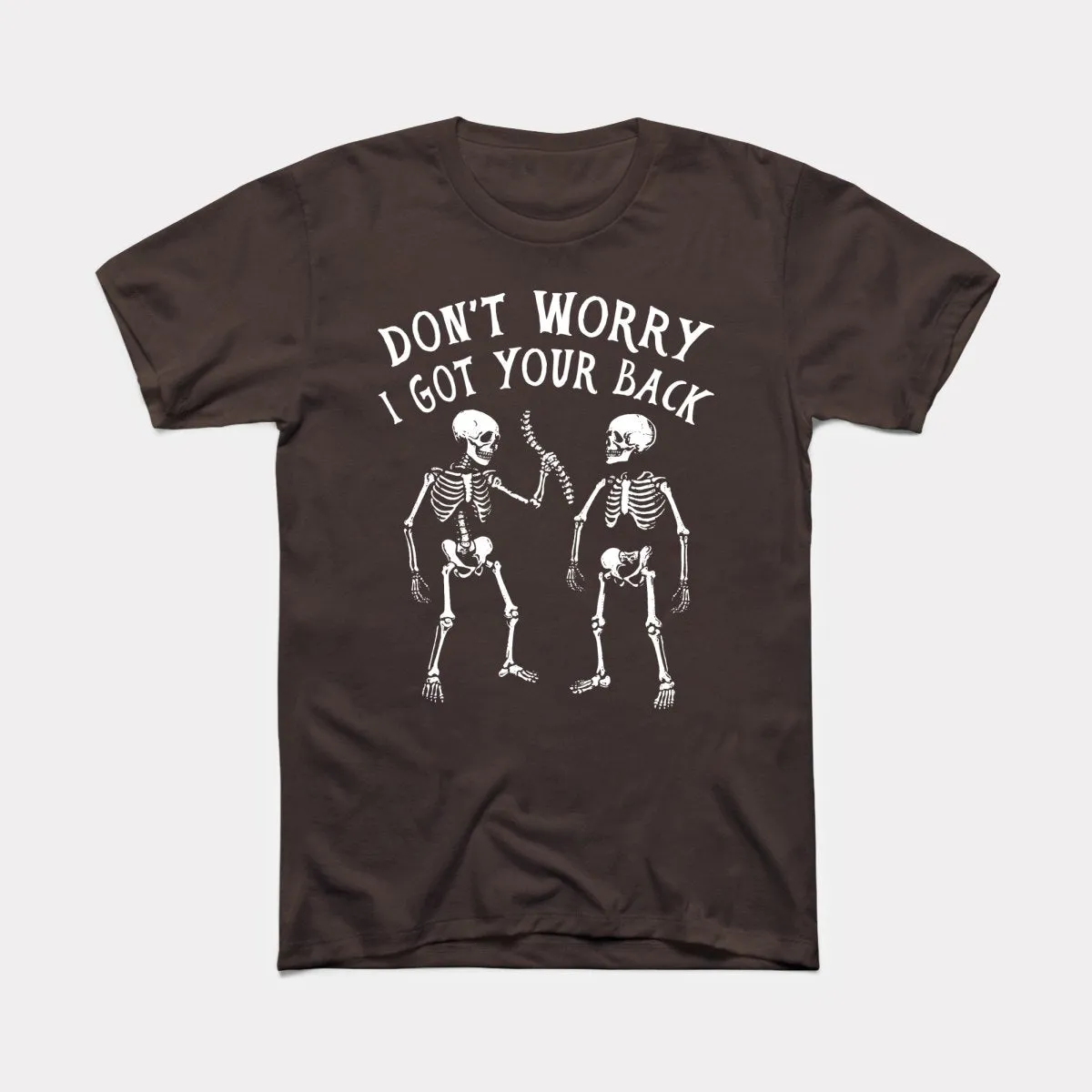 I Got Your Back - Adult Unisex Tee