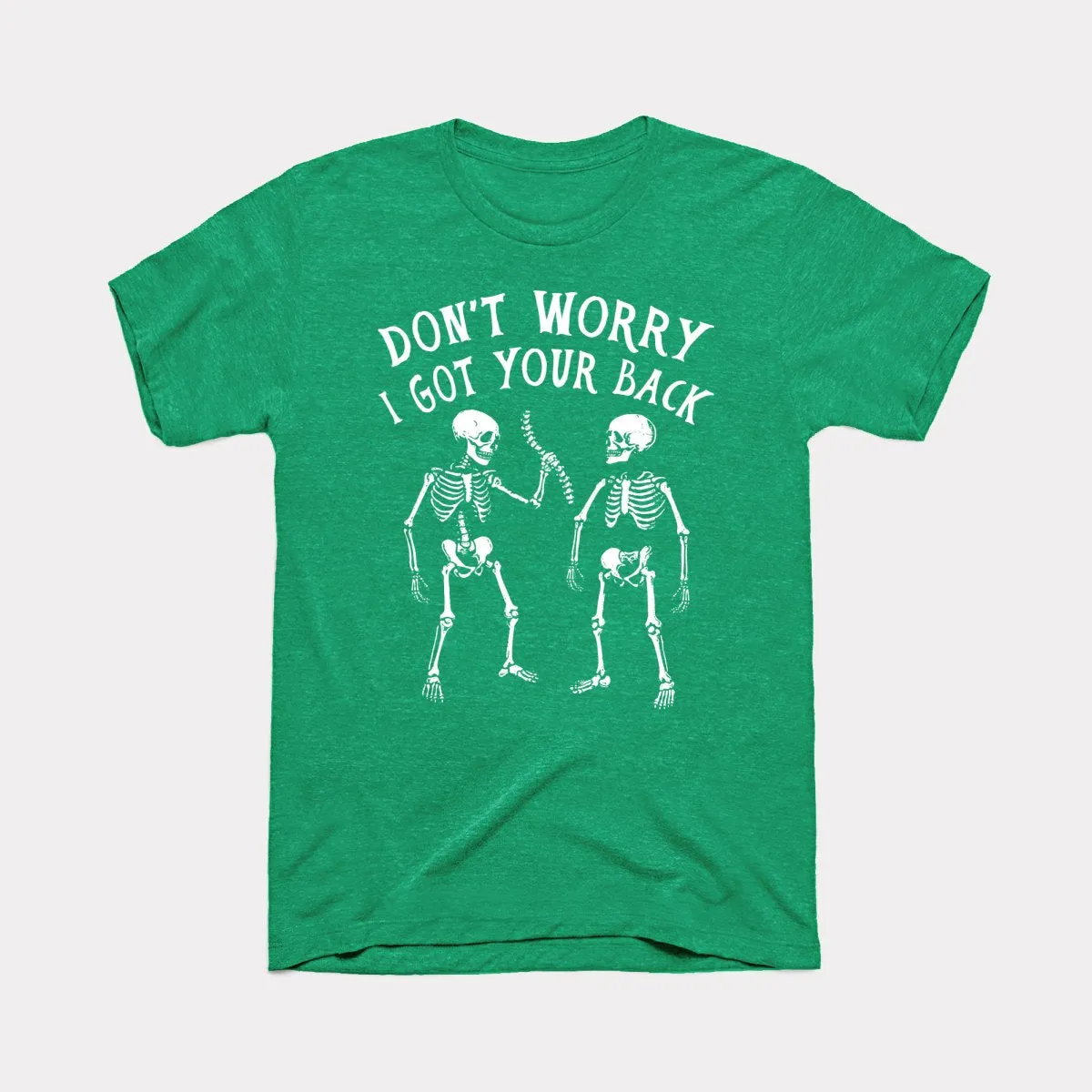 I Got Your Back - Adult Unisex Tee