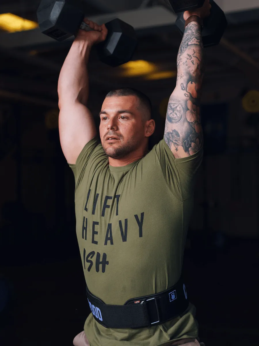 Lift Heavy Ish T-Shirt